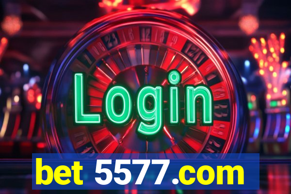 bet 5577.com